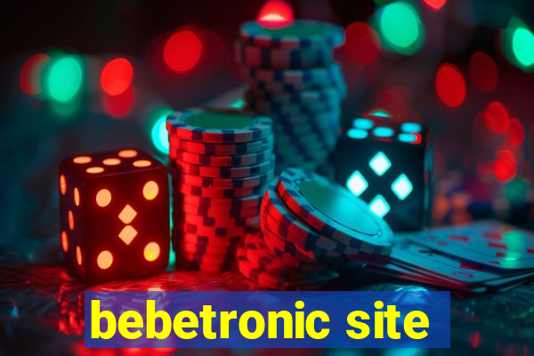 bebetronic site